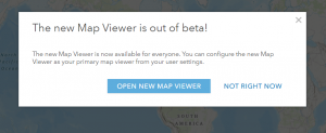 Map Viewer is out of beta dialog