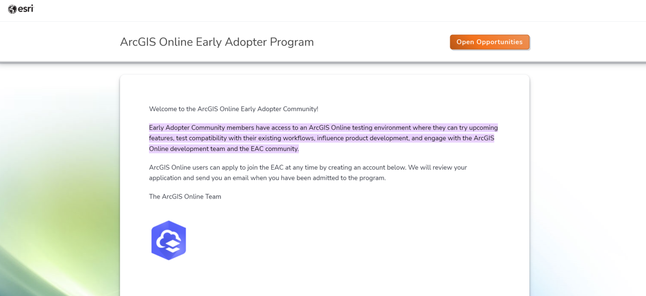The home page for the ArcGIS Online Early Access Program